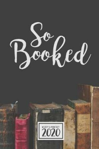 Cover of So Booked Weekly & Monthly 2020