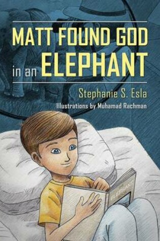 Cover of Matt Found God in an Elephant