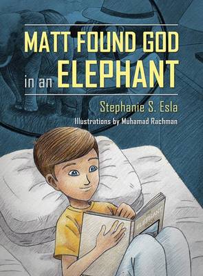 Book cover for Matt Found God in an Elephant