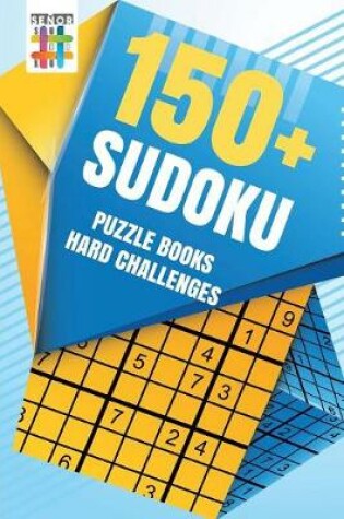 Cover of 150+ Sudoku Puzzle Books Hard Challenges
