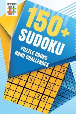 Book cover for 150+ Sudoku Puzzle Books Hard Challenges