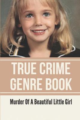 Book cover for True Crime Genre Book