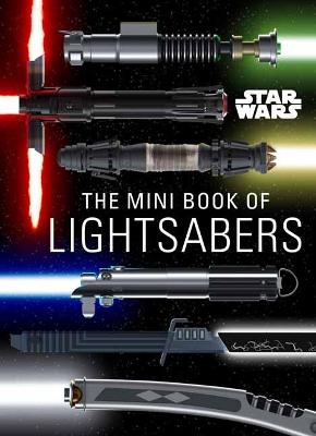 Book cover for Star Wars: Mini Book of Lightsabers