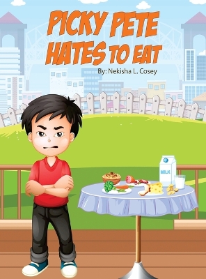 Book cover for Picky Pete Hates to Eat