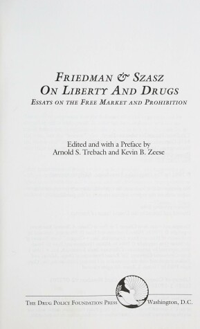 Book cover for Friedman & Szasz on Liberty and Drugs