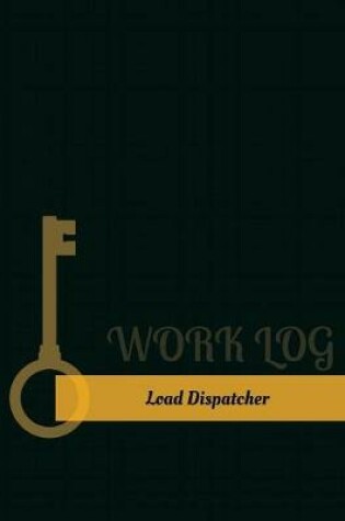 Cover of Load Dispatcher Work Log