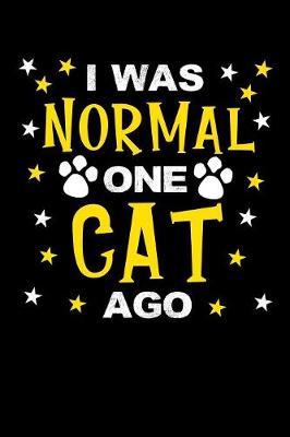 Book cover for I was normal one cat ago