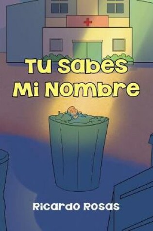 Cover of Tu Sabes Mi Nombre