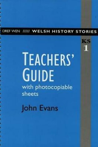 Cover of Welsh History Stories: Teachers' Guide