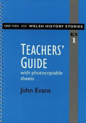 Book cover for Welsh History Stories: Teachers' Guide