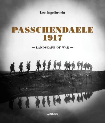 Cover of Passchendaele 1917: Landscape of War