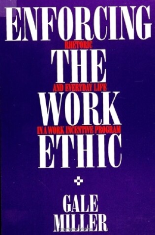 Cover of Enforcing the Work Ethic