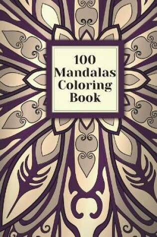 Cover of 100 Mandalas Coloring Book