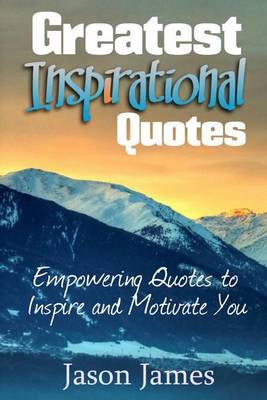 Book cover for Greatest Inspirational Quotes