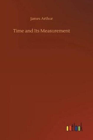 Cover of Time and Its Measurement