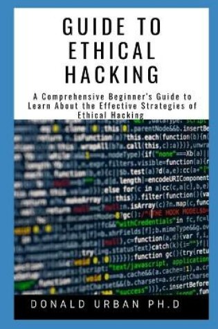 Cover of Guide to Ethical Hacking