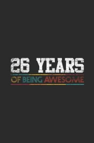 Cover of 26 Years Of Being Awesome