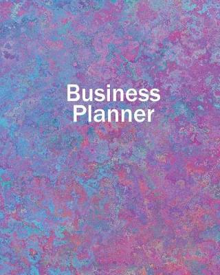 Book cover for Business Planner 8" x 10" - Planner, Organizer and Record-Keeper - Pink and Blue