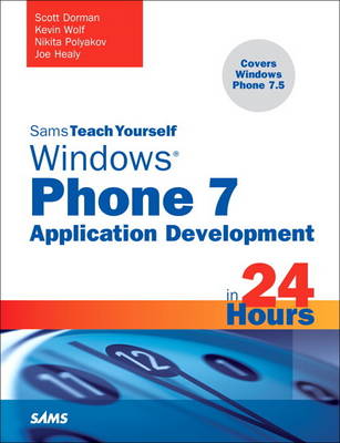 Cover of Sams Teach Yourself Windows Phone 7 Application Development in 24 Hours