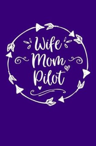 Cover of Wife Mom Pilot