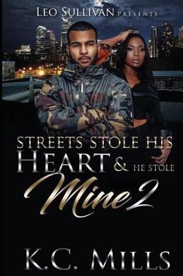 Cover of Streets Stole His Heart & He Stole Mine 2