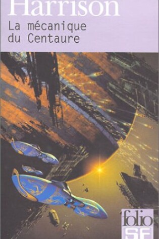 Cover of Mecanique Du Centaure