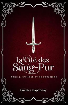 Book cover for La Cité des Sang-Pur