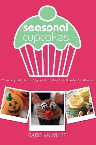 Cover of Seasonal Cupcakes