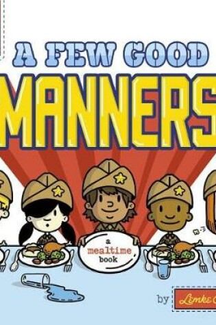 Cover of A Few Good Manners