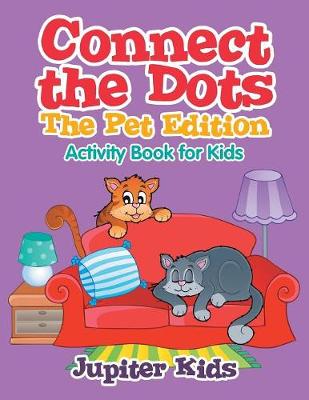 Book cover for Connect the Dots - The Pet Edition