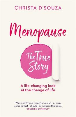 Cover of Menopause: The True Story