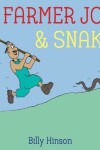 Book cover for Farmer Joe & Snake