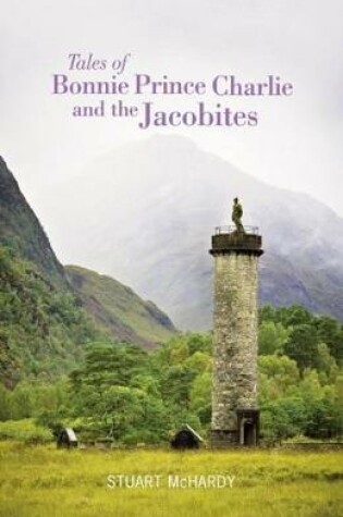 Cover of Tales of Bonnie Prince Charlie and the Jacobites