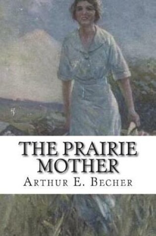 Cover of The Prairie Mother