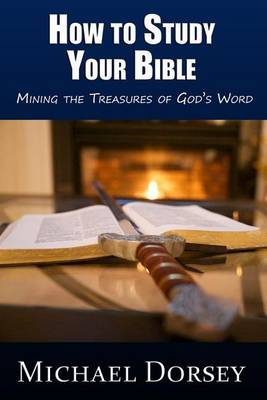 Book cover for How To Study Your Bible