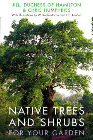 Cover of Native Trees and Shrubs for Your Garden