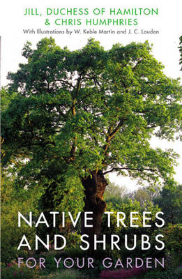 Book cover for Native Trees and Shrubs for Your Garden