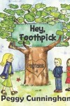 Book cover for Hey, Toothpick