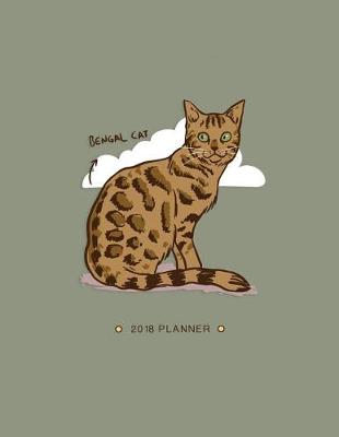 Cover of Bengal Cat 2018 Planner