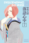 Book cover for Descending Stories: Showa Genroku Rakugo Shinju 7