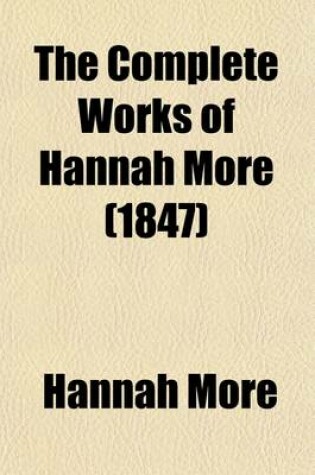 Cover of The Complete Works of Hannah More (Volume 3)
