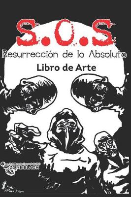 Book cover for Libro de Arte S.O.S Resurrección