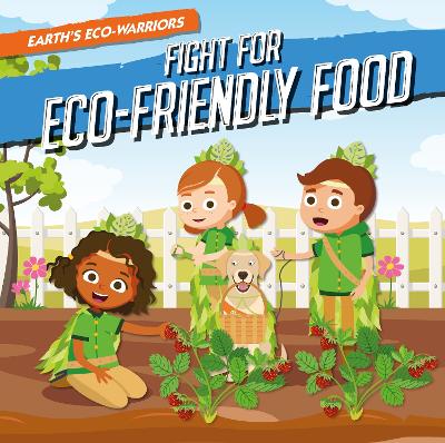 Cover of Fight for Eco-Friendly Food