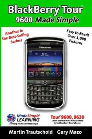 Cover of BlackBerry Tour 9600 Made Simple