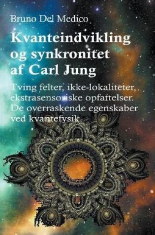 Cover of Kvanteindvikling og synkroniteten af Carl Jung