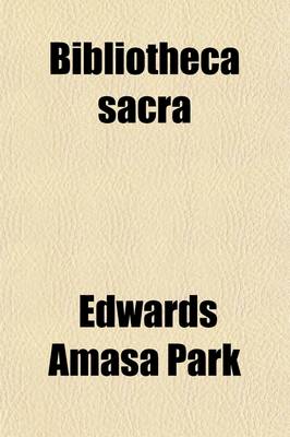 Book cover for Bibliotheca Sacra (Volume 34)