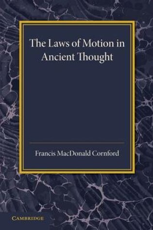 Cover of The Laws of Motion in Ancient Thought