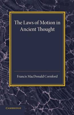 Book cover for The Laws of Motion in Ancient Thought