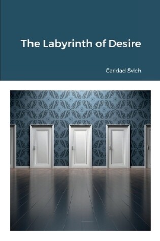 Cover of The Labyrinth of Desire