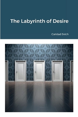 Book cover for The Labyrinth of Desire